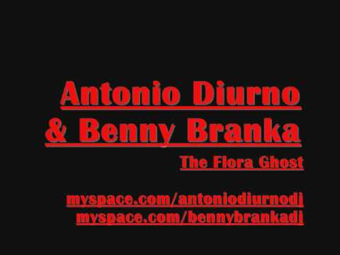Antonio Diurno & Benny Branka - The Flora Ghost (StarBology EP Cupido records)
