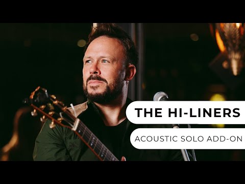  The Hi-Liners - Acoustic Solo - Male Vocals
