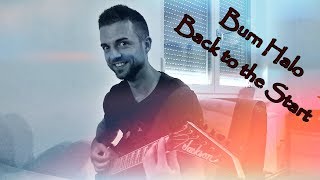 Burn Halo - Back to the Start (Guitar Cover)