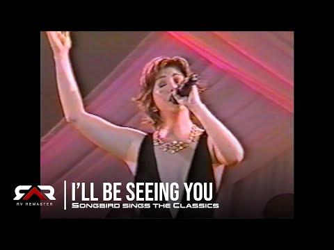 I'll Be Seeing You - Regine Velasquez | Songbird Sings The Classics