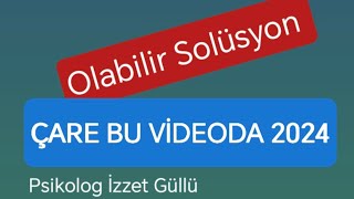 Olabilir 1 - Çare Bu Videoda 2024