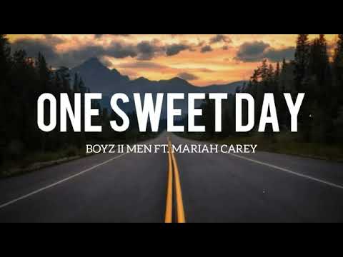 Boyz II Men Ft. Mariah Carey - One Sweet Day - (Lyrics)