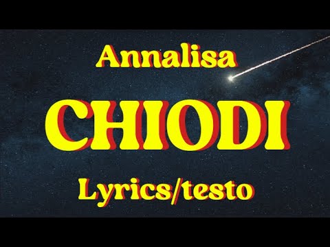 Chiodi - Annalisa (Italy)