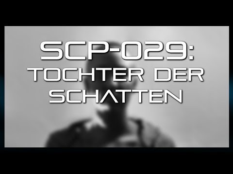SCP-029: Tochter der Schatten
