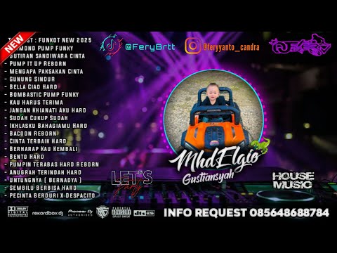 DJ FERY BRT 🎼 DUGEM PRIVATE ( VVIP) SPECIAL REQUEST MHD ELGIO GUSTIANSYAH HARDMIX FUNKOT 2025