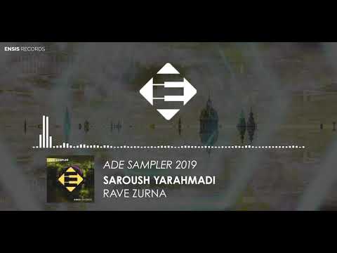 Soroush Yarahmadi - Rave Zurna (OUT NOW)