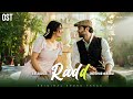 RADD OST Music Video Asim Azhar Hiba Bukhari Shehreyar Munawar Pakistani Drama OST