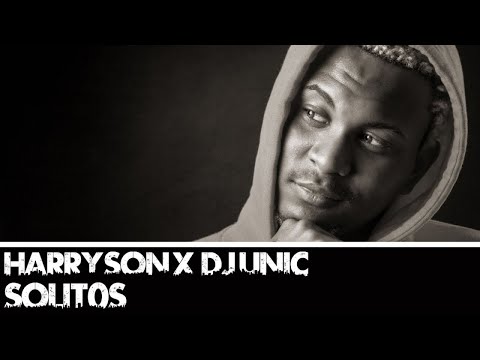 HARRYSON ❌ DJ UNIC - SOLITOS