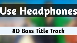 8D Boss Title Track