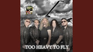 Too Heavy to Fly
