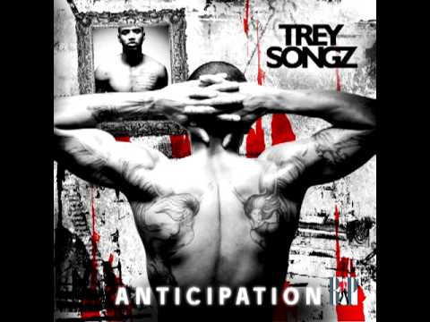 05 Infidelity - Trey Songz [Anticipation]