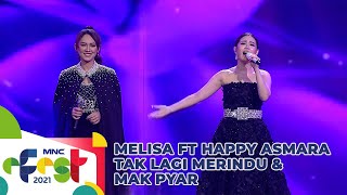 Download lagu MELISA HART, HAPPY ASMARA - TAK LAGI RINDU, AMBYAR MAK PYAR | MNC GROUP 32 ANNIVERSARY CELEBRATION mp3