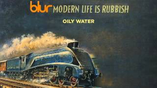 Blur - Oily Water (Official Audio)