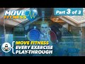 Move Fitness Every Exercise Play Through Part 3 Of 3 Punching And Boxing