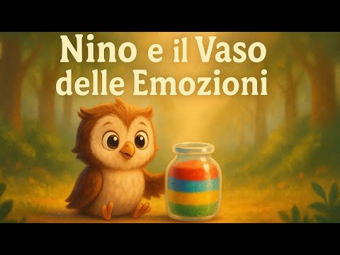 Nino e il Vaso delle Emozioni🌈 |Favola della Buonanotte per Bambini
