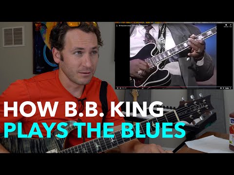 How B.B. King Plays The Blues | Guitar Lesson & Tutorial