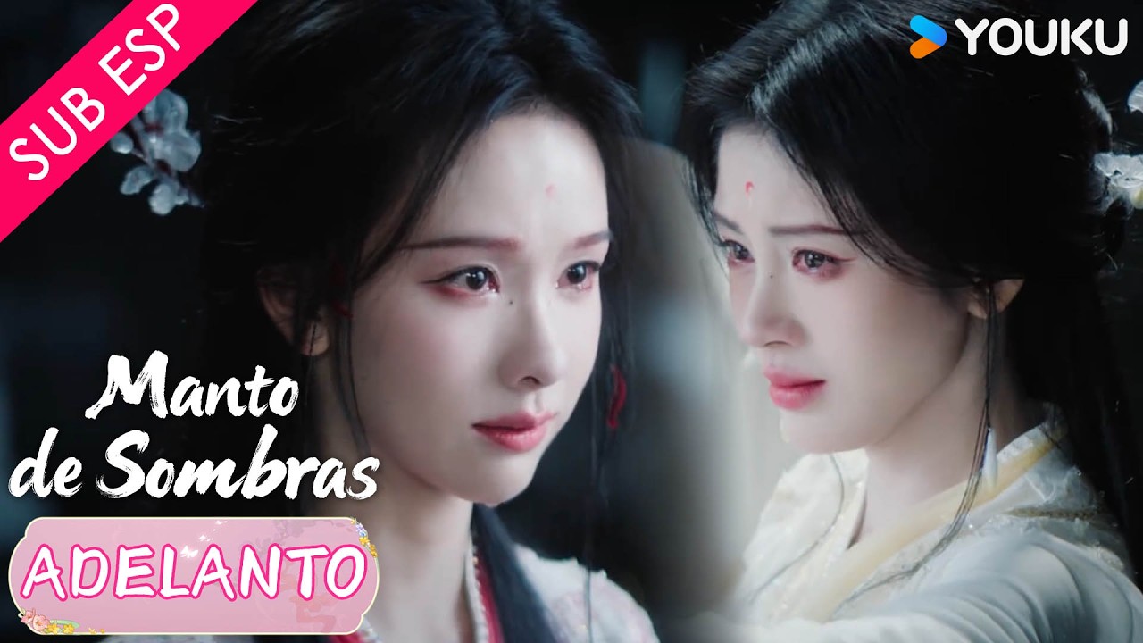 【EP18】Aunque no era real aun así quiero intentar amarte | Manto de Sombras | YOUKU
