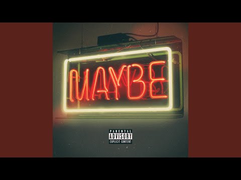 Video thumbnail for Maybe