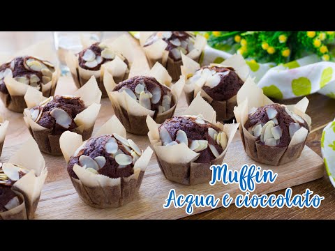 Muffin all'Acqua e Cioccolato – Ricetta Tortini Senza Uova  Senza Burro e Senza Latte - 55Winston55