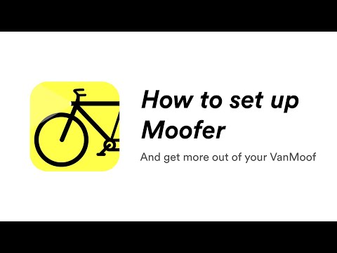 How to set up the Moofer app (for VanMoof bikes) in 3 simple steps - Get more out of your VanMoof