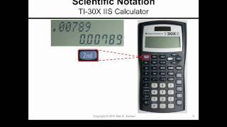 Scientific Notation and the TI-30XIIS Calculator