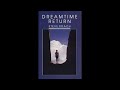 Steve Roach - Dreamtime Return