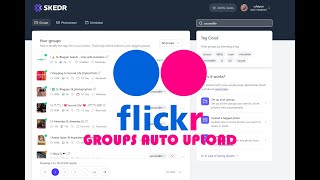 SECONDLIFE | SKEDR - FLICKR AUTO GROUPS