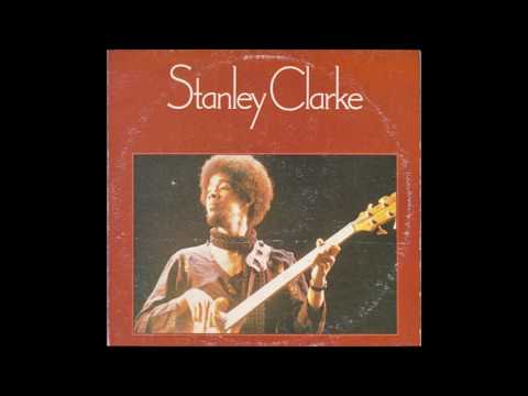 Stanley Clarke - Stanley Clarke (1974) full Album