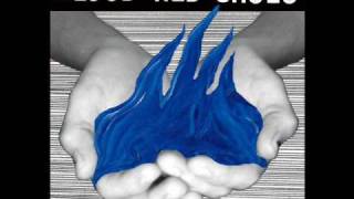 Blood Red Shoes - Don't Ask with lyrics