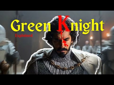 the Green Knight and Honor Analysis/ all explained