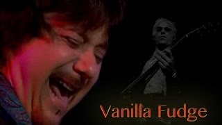 Vanilla Fudge - Ain't That Peculiar