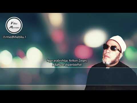 Shejh 'Abdulhamid Kishk - "O ju melekët e Mi! Nxjerreni nga zjarri!.." (Hadith kudsij)