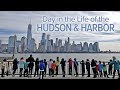 Day In The Life Of The Hudson Harbor