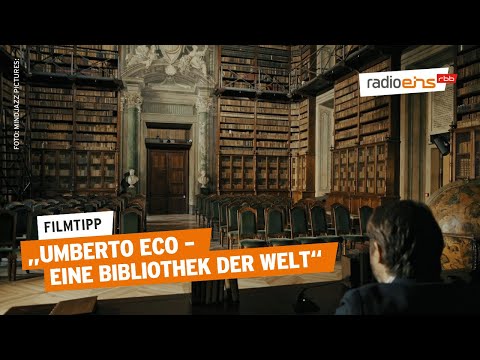 Umberto Eco – Eine Bibliothek der Welt | Filmtipp der Woche