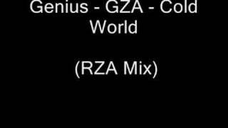 Genius - GZA - Cold World (RZA Mix)