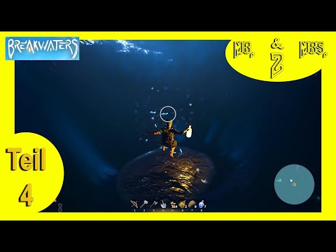 BREAKWATERS! Teil 4 - Meer spalten, Schätze heben, Inseln entdecken. New Survival Game. Gameplay.