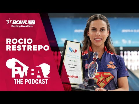 ROCIO RESTREPO - The PWBA Podcast