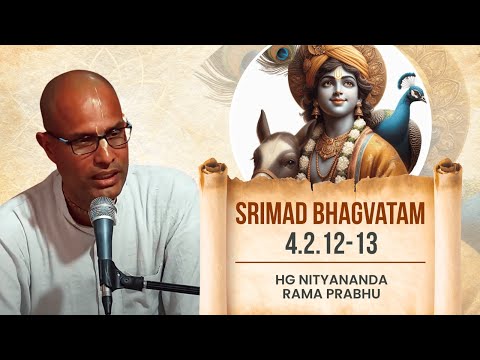 HG Nityananda Rama Prabhu || SB 4.2.12-13 || ISKCON Dwarka || 15th May 2025