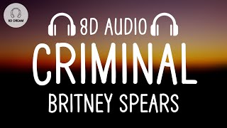 Download lagu Britney Spears - Criminal (8D AUDIO) mp3