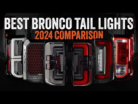 Ultimate 2021+ Ford Bronco Tail Light Comparison | Which Upgrade Reigns Supreme?