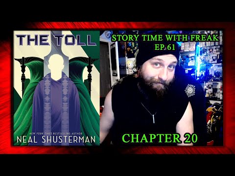 THE TOLL - CHAPTER 21 | Story Time With Freak EP 61