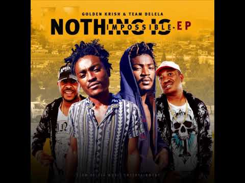 04  Golden Krish & Team Delela   Eshubile Feat Aembu