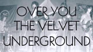 벨벳 언더그라운드 - Over You (Version 1) 『가사 해석』