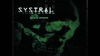 Systral - Disaster Must Come