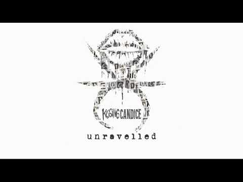 Kissing Candice - Unravelled
