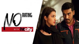 Sandeep Aur Pinky Faraar | No Rating Movie Review | Parineeti Chopra | Arjun Kapoor | Neena Gupta