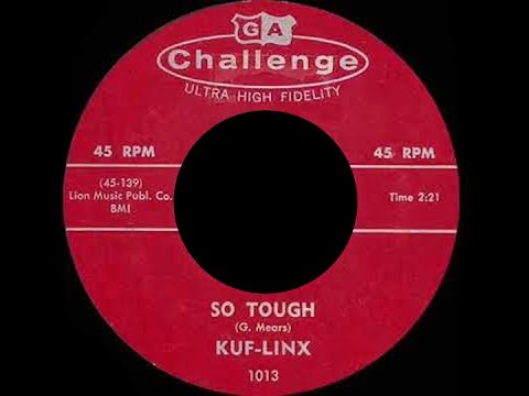 The Kuf-Linx -  So Tough 1957 UT