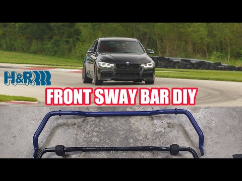 Installing an H&R FRONT Sway Bar on my 340i