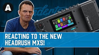 Video thumbnail for Reacting to the NEW HeadRush MX5! - The Ultimate All-In-One Pedalboard?! by Andertons Music Co
