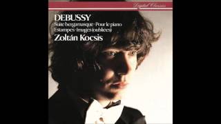 Zoltn Kocsis: Suite Bergamasque prelude Claude debussy